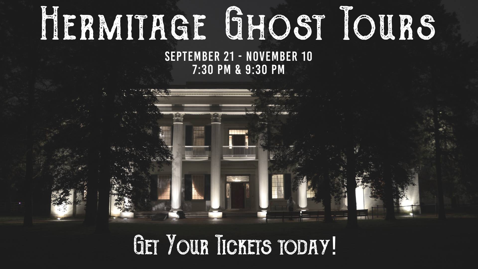 Hermitage Ghost Tours