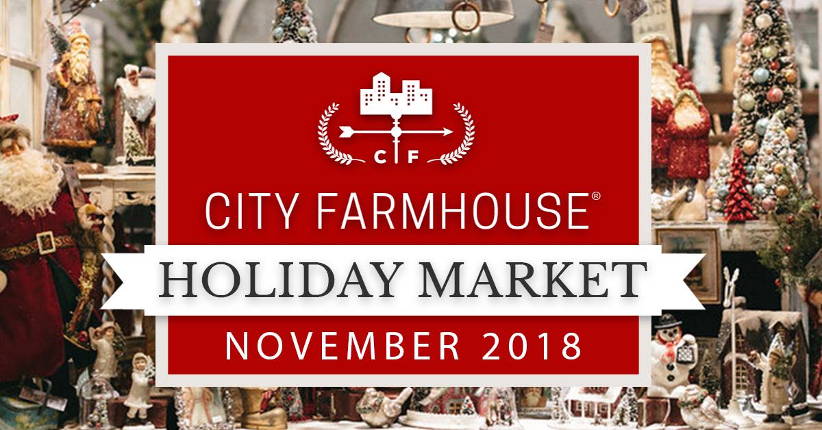 City Farmhouse Holiday Market
