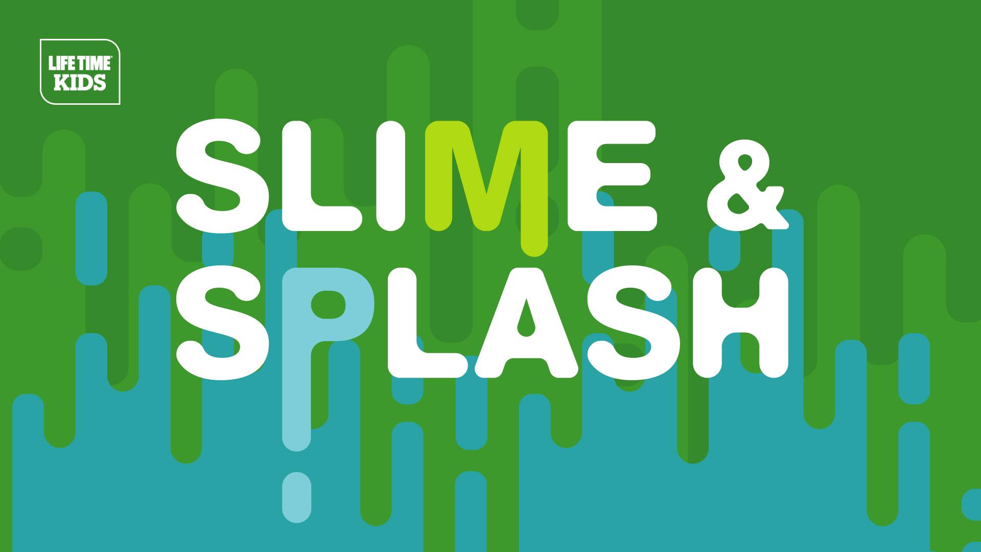 slime and splash